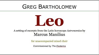 Leo • Choral Score Video [upl. by Euphemiah]