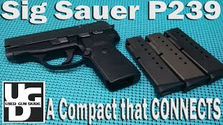 Sig Sauer P239 8 Plus 1 Compact Range Review [upl. by Neelyad]