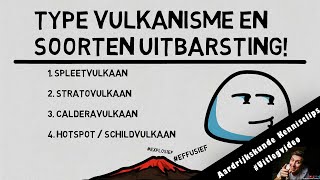 Type Vulkanisme  uitlegvideo explosief effusief vulkanisme [upl. by Yerggoeg]