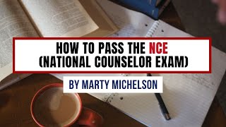 How to study and pass the NCE National Counselor Examination test prep [upl. by Kela]