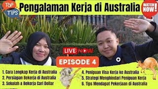 KERJA DI AUSTRALIA  PERSIAPAN KERJA KE AUSTRALIA  CARA KERJA DI AUSTRALIA  STUDENT VISA AUSTRALIA [upl. by Notlit]