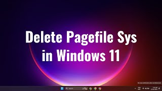 How to Delete Pagefile Sys in Windows 11 [upl. by Anileuqcaj]