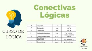 CONECTIVAS LÓGICAS  Lógica Simbólica [upl. by Horlacher]