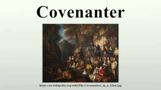 Covenanter [upl. by Dust]