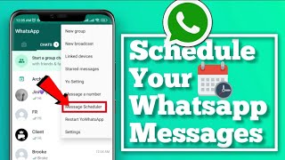 how to schedule WhatsApp messages  auto send WhatsApp message New tricks [upl. by Ibrik]