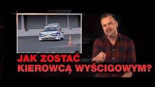 Jak zostać kierowcą wyścigowym [upl. by Calv752]