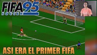 JUEGO AL PRIMER FIFA DE LA HISTORIA  FIFA 95 [upl. by Anayra]