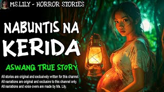 NABUNTIS NA KERIDA  Aswang True Story [upl. by Theona]