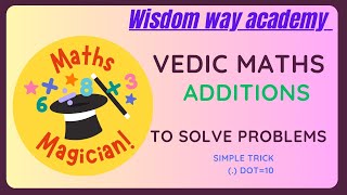 ADDITIONS  Vedic maths [upl. by Snowber]