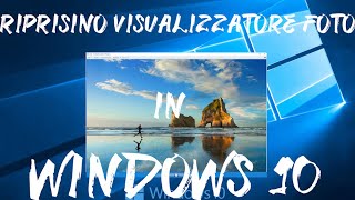 Visualizzatore foto di Windows 7 su Windows 10 [upl. by Lyndel]