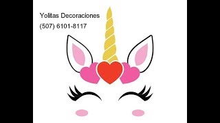 Como hacer una Decoración y Mural de Unicornio Yolitas [upl. by Amahcen]