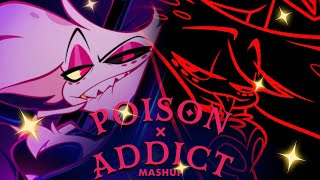 ADDICTED TO THIS POISON Addict x Poison  Hazbin Hotel Silva Hound Sam Haft Andrew Underburg [upl. by Aderf]