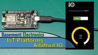 IoT Platforms  Adafruit IO [upl. by Namara338]