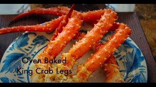 OVEN BAKED KING CRAB LEGS [upl. by Dammahom]