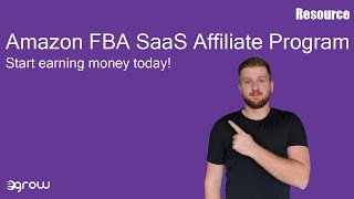 Egrows Relaunched Amazon FBA SaaS Affiliate Program [upl. by Llamaj623]