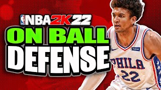 NBA 2K22 On Ball Defense Tutorial Best Defensive Tips YOU NEED TO KNOW [upl. by Ioj252]