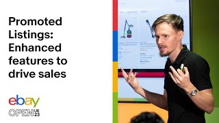 eBay Open UK 2023  Promoted Listings Enhanced features to drive sales  eBay for Business UK [upl. by Areht]