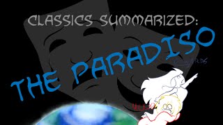 Classics Summarized Dantes Paradiso [upl. by Axe]