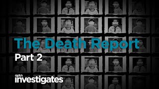 The Death Report  Part 2  APTN Investigates [upl. by Johnsson]