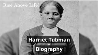 Harriet Tubman Biography [upl. by Evilc]