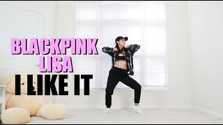 BLACKPINK Lisa  quotI Like Itquot Cardi B  Lisa Rhee Dance Cover [upl. by Dot]