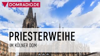 Priesterweihe im Kölner Dom [upl. by Odelinda]