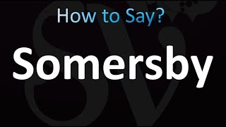 How to Pronounce Somersby correctly [upl. by Padraig117]