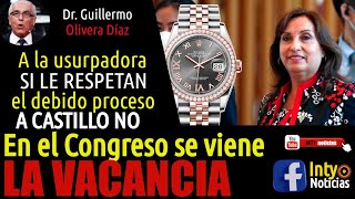 VACANCIA CONTRA DINA BOLUARTE DEBE RESPETAR EL DEBIDO PROCESO TAL COMO NO SE HIZO CON CASTILLO [upl. by Annehsat]