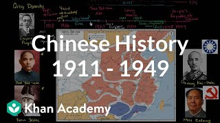 Overview of Chinese history 1911  1949  The 20th century  World history  Khan Academy [upl. by Adolf785]