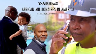 African Millionaires in America  VOA News [upl. by Nnor865]