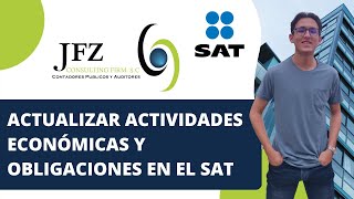 ¿Cómo actualizar actividades económicas y obligaciones en el SAT 2022 [upl. by Erdua468]