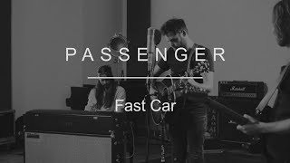 Passenger  Fast Car Tracy Chapman cover [upl. by Akessej]