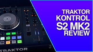 Traktor Kontrol S2 MK2 Review with Hexadecibal  Extra Sessions Media  Best Budget DJ Controller [upl. by Leibrag535]