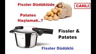 Fissler düdüklü tencere kullanımı  fissler düdüklüde patates nasıl haşlanır [upl. by Cara]