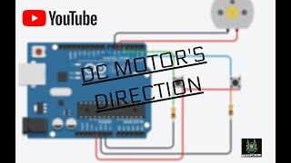 Arduino Tutorial How to change DC Motors direction using Push Button [upl. by Beeson]