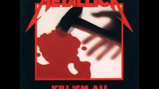 Metallica  Kill Em All Full Album [upl. by Furey]