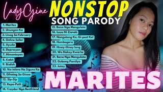 quotMARITESquot NONSTOP SONG PARODY  LADYGINE Part8 [upl. by Bickart13]