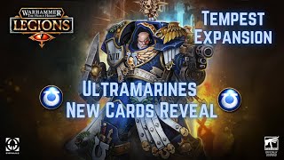 Ultramarines NEW CARDS REVEAL  The Horus Heresy Legions [upl. by Malvie]