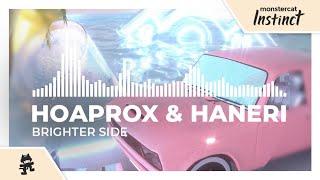 Hoaprox amp Haneri  Brighter Side Monstercat Release [upl. by Nylkaj808]