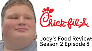 Joeys Food Reviews Season 2 Episode 8 ChickfilA [upl. by Netnert]