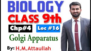 Golgi apparatus  smart syllabus  ALP  Chapter 4  9th class Biology  Lec16 [upl. by Ilise479]