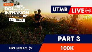 REPLAY  Doi Inthanon Thailand by UTMB 2023  English Live 🇬🇧  Part 3 [upl. by Mccullough]