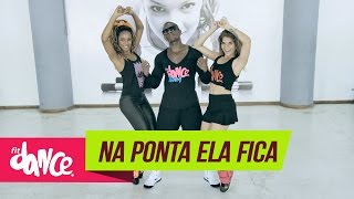 Mc Delano  Na Ponta Ela Fica  FitDance  4k  Coreografia [upl. by Enibas]