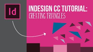 InDesign Quick Tutorial Creating Easy Triangles [upl. by Nylisoj]