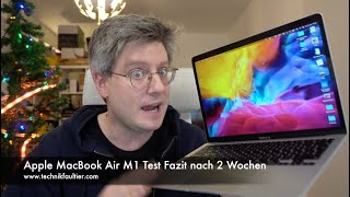 Apple MacBook Air M1 Test Fazit nach 2 Wochen [upl. by Diaz]