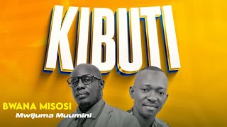 Bwana Misosi Ft Muumini Mwinjuma Kibuti Official Music Audio [upl. by Anauqahs443]