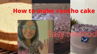 How to make vancho cakeeasy recipe of vancho cakehow to vancho cake in Malayalamvancho 🎂 [upl. by Lleral]