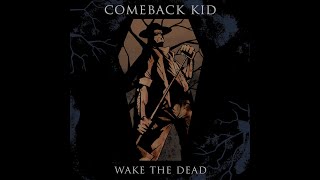 Comeback Kid  quotWake the Deadquot GUITAR COVER [upl. by Ellynad246]