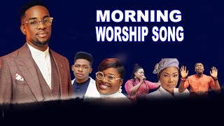 Early Morning Worship Songs 2023  Nigerian Gospel Music Praise and Worship [upl. by Themis158]