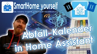 Abfall Kalender in Home Assistant mit Erinnerung Waste Collection Schedule [upl. by Orips]